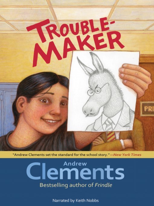 Title details for Troublemaker by Andrew Clements - Available